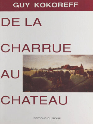 cover image of De la charrue au château (1)